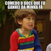 COMEDO O DOCE QUE EU GANHEI DA MINHA FÃ