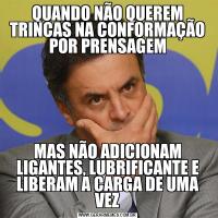 QUANDO NÃO QUEREM TRINCAS NA CONFORMAÇÃO POR PRENSAGEMMAS NÃO ADICIONAM LIGANTES, LUBRIFICANTE E LIBERAM A CARGA DE UMA VEZ