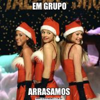 EM GRUPOARRASAMOS