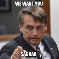 WE WANT YOUSAGHAR 
