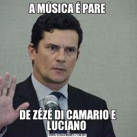 A MÚSICA É PAREDE ZÉZÉ DI CAMARIO E LUCIANO 