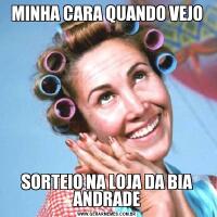 MINHA CARA QUANDO VEJOSORTEIO NA LOJA DA BIA ANDRADE