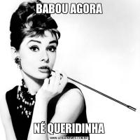 BABOU AGORANÉ QUERIDINHA