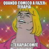 QUANDO COMEÇO A FAZER TERAPIA#TERAPIACOMFÊ