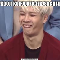 IDFPSDOJTKOIFJDXFIGJZSJSDGHFJMFG