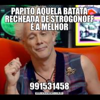 PAPITO AQUELA BATATA RECHEADA DE STROGONOFF É A MELHOR991531458