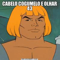 CABELO COGUMELO E OLHAR 43