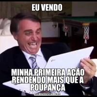 EU VENDO MINHA PRIMEIRA AÇÃO RENDENDO MAIS QUE A POUPANÇA