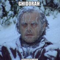 GHIDORAH 