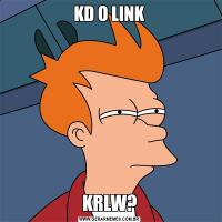 KD O LINKKRLW?