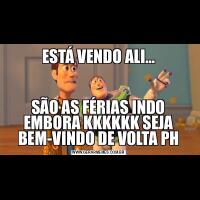 ESTÁ VENDO ALI…SÃO AS FÉRIAS INDO EMBORA KKKKKK SEJA BEM-VINDO DE VOLTA PH