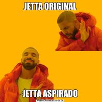 JETTA ORIGINALJETTA ASPIRADO