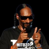 MITO???