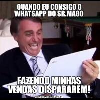 QUANDO EU CONSIGO O WHATSAPP DO SR.MAGOFAZENDO MINHAS VENDAS DISPARAREM!