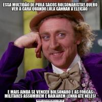 ESSA MULTIDÃO DE PUXA SACOS BOLSONARISTAS,QUERO VER A CARA QUANDO LULA GANHAR A ELEIÇÃO.E MAIS AINDA SE VENCER BOLSONARO E AS FORÇAS MILITARES ASSUMIREM E BAIXAREM LENHA ATÉ NELES!