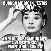 CUANDO ME DICEN: 