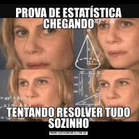 PROVA DE ESTATÍSTICA CHEGANDOTENTANDO RESOLVER TUDO SOZINHO