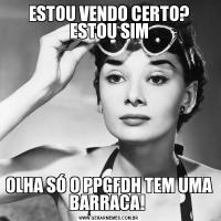 ESTOU VENDO CERTO? ESTOU SIMOLHA SÓ O PPGFDH TEM UMA BARRACA! 