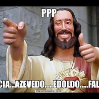 PPPPATICIA...AZEVEDO.....EDOLDO.....FALILA...