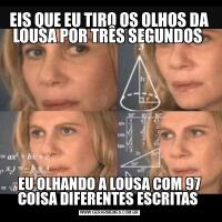 EIS QUE EU TIRO OS OLHOS DA LOUSA POR TRÊS SEGUNDOS EU OLHANDO A LOUSA COM 97 COISA DIFERENTES ESCRITAS 