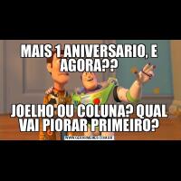 MAIS 1 ANIVERSARIO, E AGORA??JOELHO OU COLUNA? QUAL VAI PIORAR PRIMEIRO?