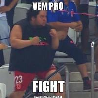 VEM PROFIGHT