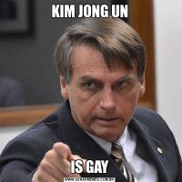 KIM JONG UNIS GAY