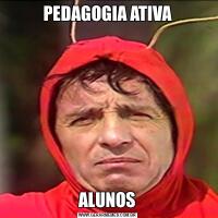 PEDAGOGIA ATIVAALUNOS