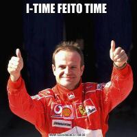 I-TIME FEITO TIME 