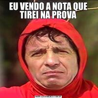 EU VENDO A NOTA QUE TIREI NA PROVA