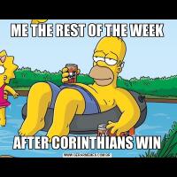 ME THE REST OF THE WEEKAFTER CORINTHIANS WIN