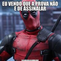 EU VENDO QUE A PROVA NÃO É DE ASSINALAR