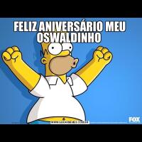 FELIZ ANIVERSÁRIO MEU OSWALDINHO 