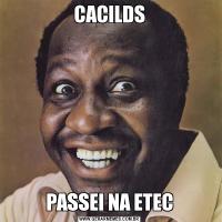 CACILDSPASSEI NA ETEC