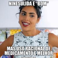 NINESULIDA É 