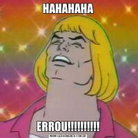 HAHAHAHAERROU!!!!!!!!!!