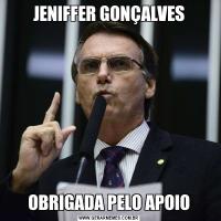 JENIFFER GONÇALVESOBRIGADA PELO APOIO