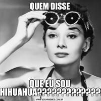 QUEM DISSEQUE EU SOU CHIHUAHUA??????????????