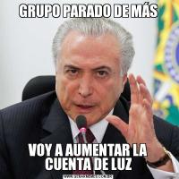 GRUPO PARADO DE MÁSVOY A AUMENTAR LA CUENTA DE LUZ