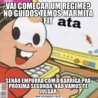 VAI COMEÇAR UM REGIME? NO GUIDOS TEMOS MARMITA FITSENÃO EMPURRA COM A BARRIGA PRA PRÓXIMA SEGUNDA, NÃO VAMOS TE JULGAR