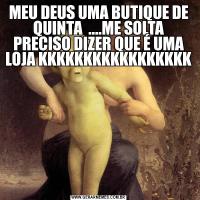 MEU DEUS UMA BUTIQUE DE QUINTA  ....ME SOLTA PRECISO DIZER QUE É UMA LOJA KKKKKKKKKKKKKKKKK 