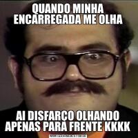 QUANDO MINHA ENCARREGADA ME OLHAAI DISFARÇO OLHANDO APENAS PARA FRENTE KKKK