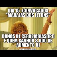 DIA 15 -CONVOCADOS 
