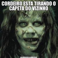 CORDEIRO ESTA TIRANDO O CAPETA DO VIZINHO