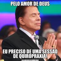 PELO AMOR DE DEUSEU PRECISO DE UMA SESSÃO DE QUIROPRAXIA!