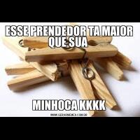 ESSE PRENDEDOR TA MAIOR QUE SUA MINHOCA KKKK