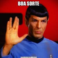 BOA SORTE