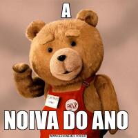 A NOIVA DO ANO 