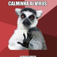 CALMINHA AI VIRUS 