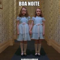 BOA NOITE 